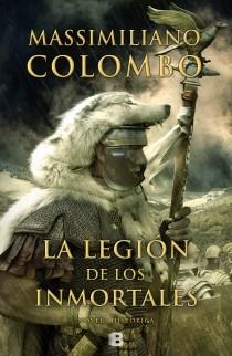 LEGIÓN DE LOS INMORTALES, LA | 9788466654289 | COLOMBO, MASSIMILIANO | Llibreria Aqualata | Comprar libros en catalán y castellano online | Comprar libros Igualada