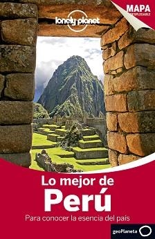 PERÚ, LO MEJOR DE  (LONELY PLANET) | 9788408124061 | CAROLINA A. MIRANDA/LUKE WATERSON/CAROLYN MCCARTHY/BRENDAN SAINSBURY/KEVIN RAUB | Llibreria Aqualata | Comprar libros en catalán y castellano online | Comprar libros Igualada
