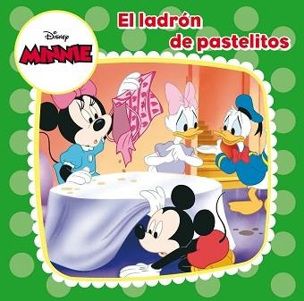 MINNIE MOUSE. EL LADRÓN DE PASTELITOS | 9788499515380 | DISNEY | Llibreria Aqualata | Comprar libros en catalán y castellano online | Comprar libros Igualada