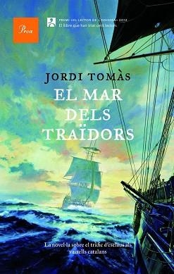 MAR DELS TRAÏDORS, EL | 9788475883625 | TOMAS, JORDI | Llibreria Aqualata | Comprar libros en catalán y castellano online | Comprar libros Igualada