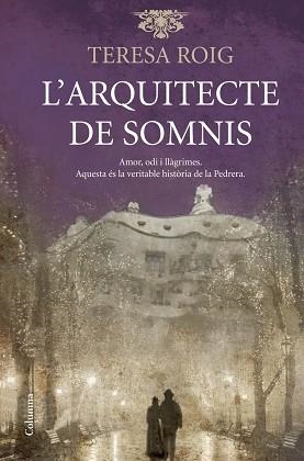 ARQUITECTE DE SOMNIS, L' | 9788466417198 | ROIG, TERESA | Llibreria Aqualata | Comprar llibres en català i castellà online | Comprar llibres Igualada