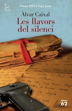 LLAVORS DEL SILENCI, LES | 9788429771794 | CAIXAL MATA, ÀLVAR | Llibreria Aqualata | Comprar llibres en català i castellà online | Comprar llibres Igualada