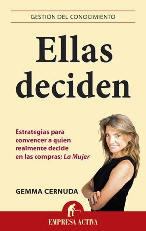 ELLAS DECIDEN | 9788496627918 | CENUDA, GEMMA | Llibreria Aqualata | Comprar libros en catalán y castellano online | Comprar libros Igualada