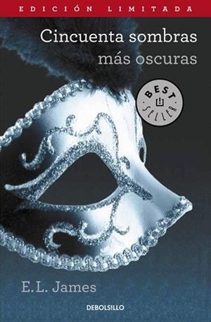 CINCUENTA SOMBRAS MÁS OSCURAS (TRILOGÍA CINCUENTA SOMBRAS 2) | 9788490322185 | JAMES, E.L. | Llibreria Aqualata | Comprar libros en catalán y castellano online | Comprar libros Igualada