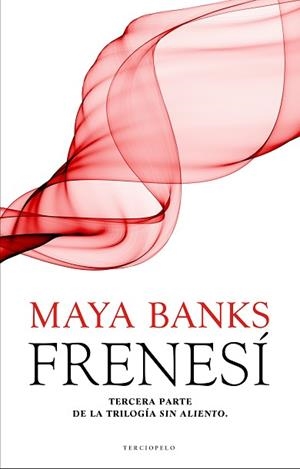 FRENESÍ. SIN ALIENTO III | 9788415410904 | BANKS, MAYA | Llibreria Aqualata | Comprar libros en catalán y castellano online | Comprar libros Igualada