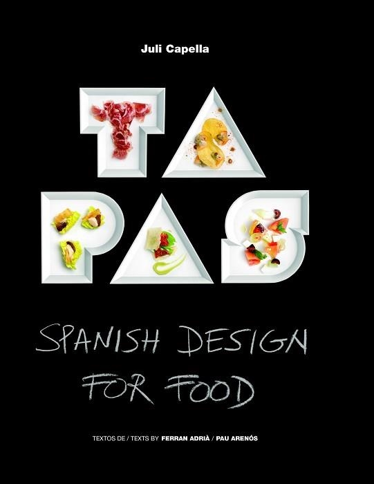 TAPAS | 9788415888178 | CAPELLA, JULI / ADRIÀ, FERRAN  / ARENÓS, PAU | Llibreria Aqualata | Comprar libros en catalán y castellano online | Comprar libros Igualada