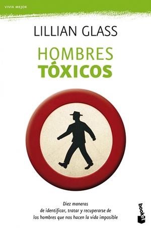 HOMBRES TÓXICOS | 9788408123095 | GLASS, LILIAN | Llibreria Aqualata | Comprar llibres en català i castellà online | Comprar llibres Igualada