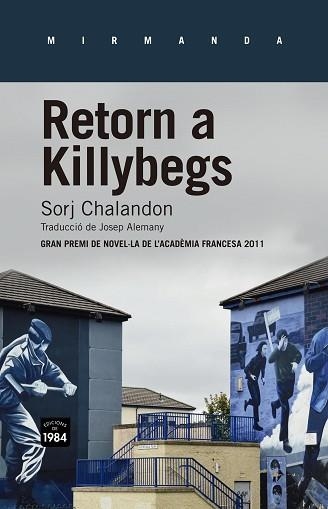 RETORN A KILLYBEGS | 9788415835226 | CHALANDON, SORJ | Llibreria Aqualata | Comprar libros en catalán y castellano online | Comprar libros Igualada