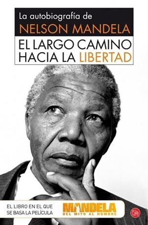 LARGO CAMINO HACIA LA LIBERTAD, EL. LA AUTOBIOGRAFÍA DE NELSON MANDELA | 9788466328319 | MANDELA, NELSON | Llibreria Aqualata | Comprar libros en catalán y castellano online | Comprar libros Igualada