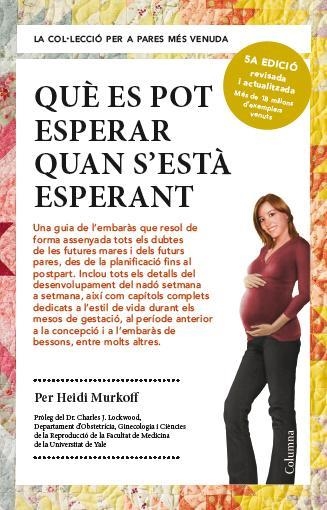 QUÈ ES POT ESPERAR QUAN S'ESTÀ ESPERANT | 9788466418232 | MURKOFF, HEIDI | Llibreria Aqualata | Comprar llibres en català i castellà online | Comprar llibres Igualada