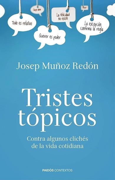 TRISTES TÓPICOS | 9788449329715 | REDÓN, JOSEP MUÑOZ  | Llibreria Aqualata | Comprar libros en catalán y castellano online | Comprar libros Igualada