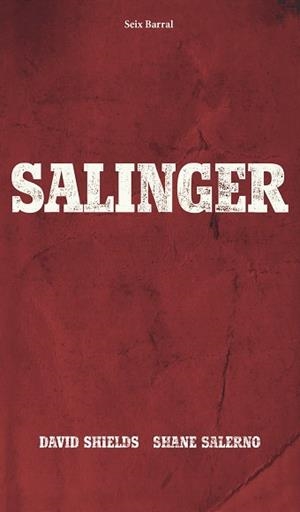 SALINGER | 9788432221262 | SHIELDS, DAVID / SALERNO, SHANE  | Llibreria Aqualata | Comprar libros en catalán y castellano online | Comprar libros Igualada