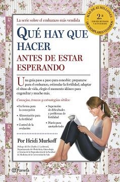 QUÉ HAY QUE HACER ANTES DE ESTAR ESPERANDO | 9788408122982 | MURKOFF, HEIDI | Llibreria Aqualata | Comprar libros en catalán y castellano online | Comprar libros Igualada