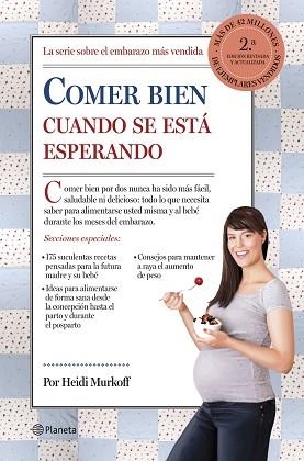 COMER BIEN CUANDO SE ESTÁ ESPERANDO | 9788408123019 | MURKOFF, HEIDI | Llibreria Aqualata | Comprar libros en catalán y castellano online | Comprar libros Igualada