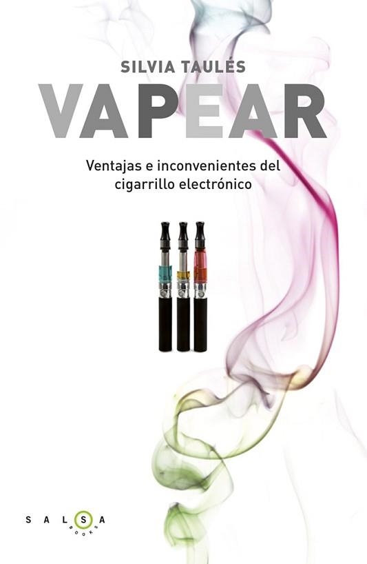 VAPEAR | 9788415193333 | TAULÉS, SILVIA | Llibreria Aqualata | Comprar libros en catalán y castellano online | Comprar libros Igualada