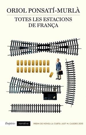 TOTES LES ESTACIONS DE FRANÇA | 9788497879354 | PONSATÍ-MURLÀ, ORIOL | Llibreria Aqualata | Comprar llibres en català i castellà online | Comprar llibres Igualada