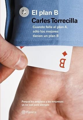 PLAN B, EL | 9788408122760 | TORRECILLA, CARLES | Llibreria Aqualata | Comprar llibres en català i castellà online | Comprar llibres Igualada