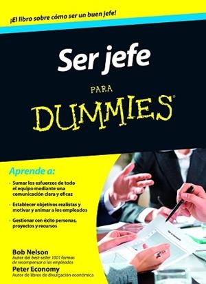 SER JEFE PARA DUMMIES | 9788432902000 | NELSON, BOB /  ECONOMY, PETER | Llibreria Aqualata | Comprar libros en catalán y castellano online | Comprar libros Igualada