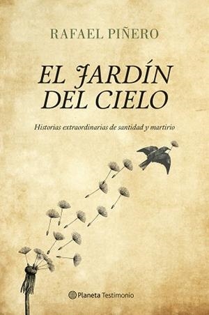 JARDÍN DEL CIELO, EL | 9788408122968 | PIÑERO, RAFAEL  | Llibreria Aqualata | Comprar libros en catalán y castellano online | Comprar libros Igualada