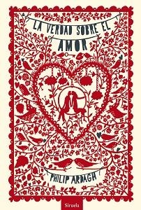 VERDAD SOBRE EL AMOR, LA | 9788415937555 | ARDAGH, PHILIP | Llibreria Aqualata | Comprar llibres en català i castellà online | Comprar llibres Igualada