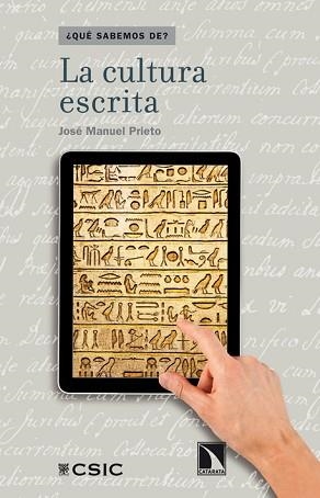 CULTURA ESCRITA, LA | 9788483198483 | PRIETO, JOSÉ MANUEL | Llibreria Aqualata | Comprar libros en catalán y castellano online | Comprar libros Igualada