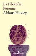 FILOSOFIA PERENNE, LA | 9788435018654 | HUXLEY, ALDOUS | Llibreria Aqualata | Comprar libros en catalán y castellano online | Comprar libros Igualada