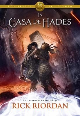 HÉROES DEL OLIMPO IV. LA CASA DE HADES | 9788490430910 | RIORDAN, RICK | Llibreria Aqualata | Comprar llibres en català i castellà online | Comprar llibres Igualada