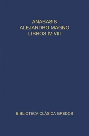 ANABASIS DE ALEJANDRO MAGNO. LIBROS I V-V I I I (I | 9788424903060 | ARRIANO, FLAVIO | Llibreria Aqualata | Comprar libros en catalán y castellano online | Comprar libros Igualada