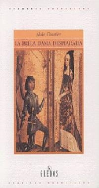 BELLA DAMA DESPIADADA,LA (CLASICOS MEDIEVALES 1) | 9788424918217 | CHARTIER,ALAIN | Llibreria Aqualata | Comprar libros en catalán y castellano online | Comprar libros Igualada