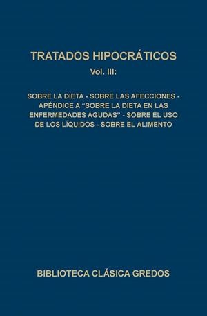 TRATADOS HIPOCRATICOS III | 9788424910198 | Llibreria Aqualata | Comprar libros en catalán y castellano online | Comprar libros Igualada