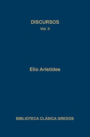 DISCURSOS II | 9788424918477 | ARISTIDES, ELIO | Llibreria Aqualata | Comprar libros en catalán y castellano online | Comprar libros Igualada