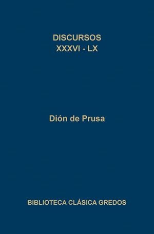 DISCURSOS XXXVI-LX | 9788424918453 | PRUSA, DION DE | Llibreria Aqualata | Comprar libros en catalán y castellano online | Comprar libros Igualada