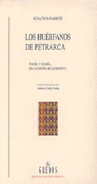 HUERFANOS DE PETRARCA, LOS | 9788424918590 | NAVARRETE, IGNACIO | Llibreria Aqualata | Comprar libros en catalán y castellano online | Comprar libros Igualada