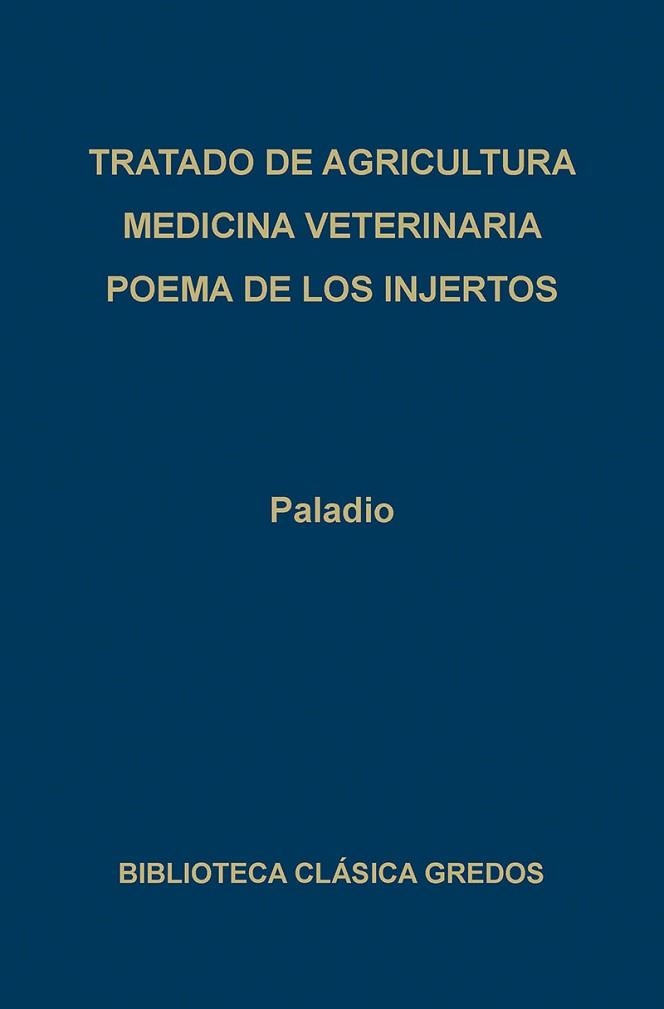 TRATADO DE AGRICULTURA | 9788424914127 | PALADIO | Llibreria Aqualata | Comprar libros en catalán y castellano online | Comprar libros Igualada