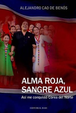 ALMA ROJA, SANGRE AZUL | 9788415706151 | CAO DE BENÓS, ALEJANDRO | Llibreria Aqualata | Comprar libros en catalán y castellano online | Comprar libros Igualada