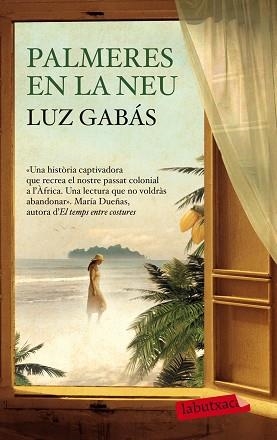 PALMERES EN LA NEU | 9788499308395 | GABÁS, LUZ | Llibreria Aqualata | Comprar libros en catalán y castellano online | Comprar libros Igualada
