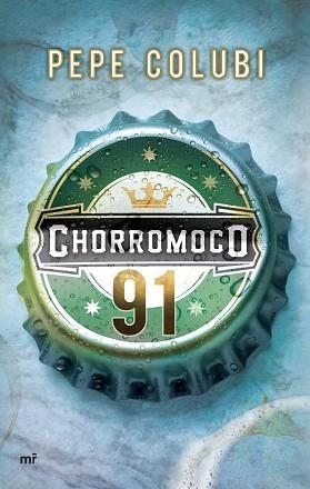 CHORROMOCO 91 | 9788427040977 | COLUBI, PEPE | Llibreria Aqualata | Comprar libros en catalán y castellano online | Comprar libros Igualada