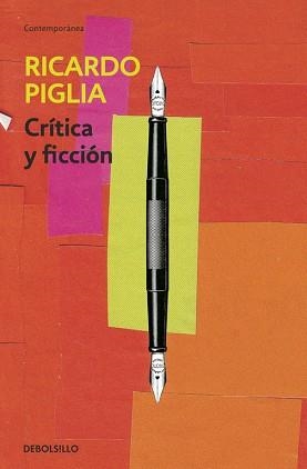 CRÍTICA Y FICCIÓN | 9788490326756 | PIGLIA, RICARDO | Llibreria Aqualata | Comprar libros en catalán y castellano online | Comprar libros Igualada