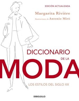 DICCIONARIO DE LA MODA (ED. ACTUALIZADA) | 9788490323076 | RIVIERE, MARGARITA | Llibreria Aqualata | Comprar libros en catalán y castellano online | Comprar libros Igualada