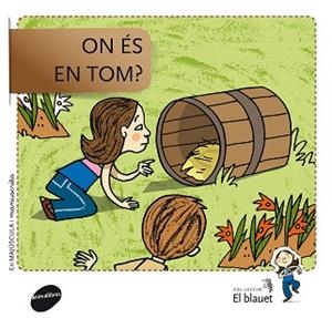 ON ÉS EN TOM? | 9788415095910 | SOLER COBO, TERESA / VIU RODRÍGUEZ, MARIA | Llibreria Aqualata | Comprar llibres en català i castellà online | Comprar llibres Igualada