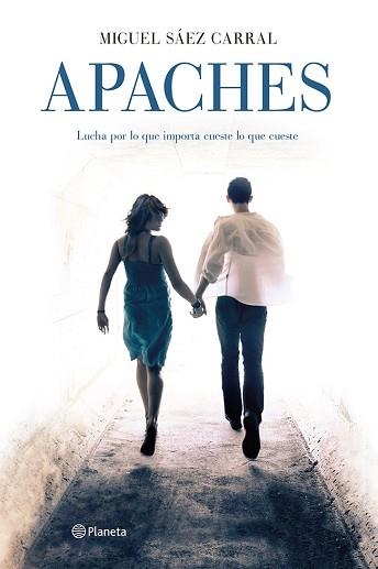 APACHES | 9788408124702 | SÁEZ CARRAL, MIGUEL | Llibreria Aqualata | Comprar llibres en català i castellà online | Comprar llibres Igualada