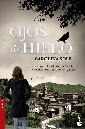 OJOS DE HIELO | 9788408123705 | SOLÉ, CAROLINA | Llibreria Aqualata | Comprar llibres en català i castellà online | Comprar llibres Igualada