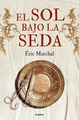 SOL BAJO LA SEDA, EL | 9788425349744 | MARCHAL, ERIC | Llibreria Aqualata | Comprar libros en catalán y castellano online | Comprar libros Igualada
