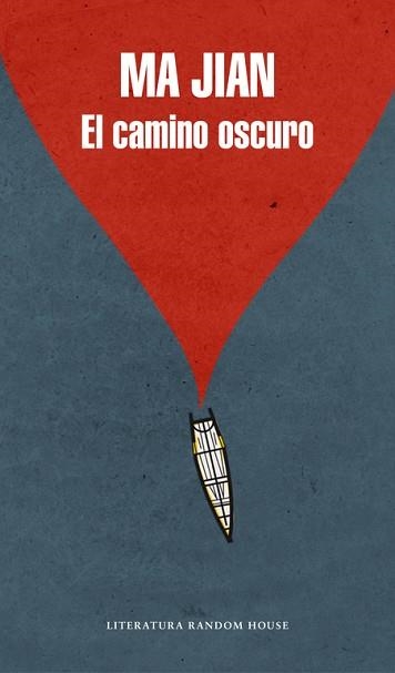 CAMINO OSCURO, EL | 9788439728078 | JIAN, MA | Llibreria Aqualata | Comprar libros en catalán y castellano online | Comprar libros Igualada