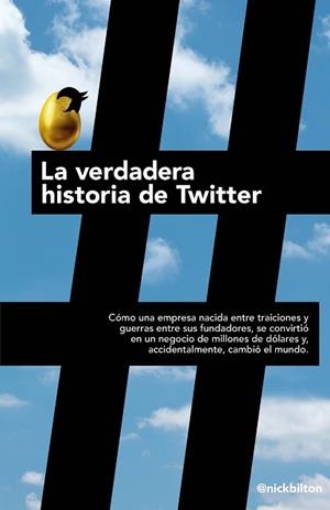 VERDADERA HISTORIA DE TWITTER, LA | 9788498752779 | BILTON, NICK | Llibreria Aqualata | Comprar llibres en català i castellà online | Comprar llibres Igualada