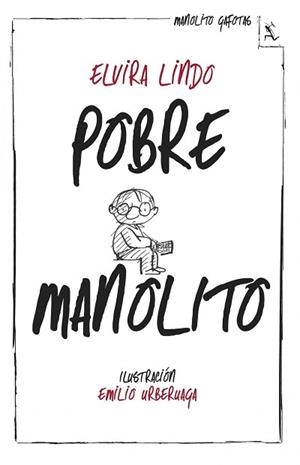 POBRE MANOLITO | 9788432214981 | LINDO, ELVIRA | Llibreria Aqualata | Comprar libros en catalán y castellano online | Comprar libros Igualada