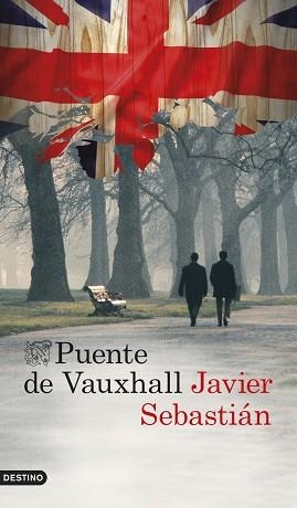 PUENTE DE VAUXHALL | 9788423347780 | SEBASTIÁN, JAVIER | Llibreria Aqualata | Comprar libros en catalán y castellano online | Comprar libros Igualada