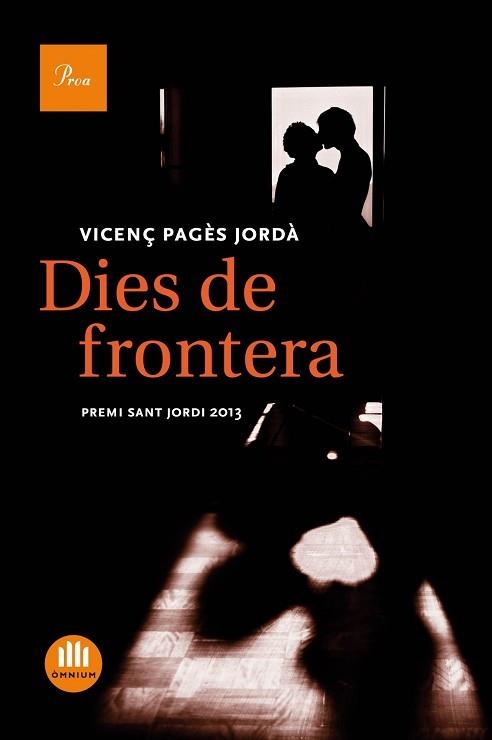 DIES DE FRONTERA | 9788475884738 | PAGÈS JORDÀ, VICENÇ | Llibreria Aqualata | Comprar llibres en català i castellà online | Comprar llibres Igualada