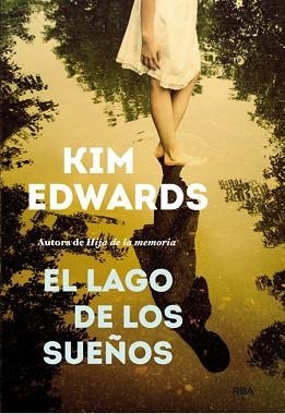 LAGO DE LOS SUEÑOS, EL | 9788490561331 | EDWARS , KIM | Llibreria Aqualata | Comprar libros en catalán y castellano online | Comprar libros Igualada