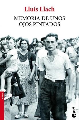 MEMORIA DE UNOS OJOS PINTADOS | 9788432221309 | LLACH, LLUÍS | Llibreria Aqualata | Comprar llibres en català i castellà online | Comprar llibres Igualada